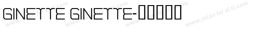 GINETTE GINETTE字体转换